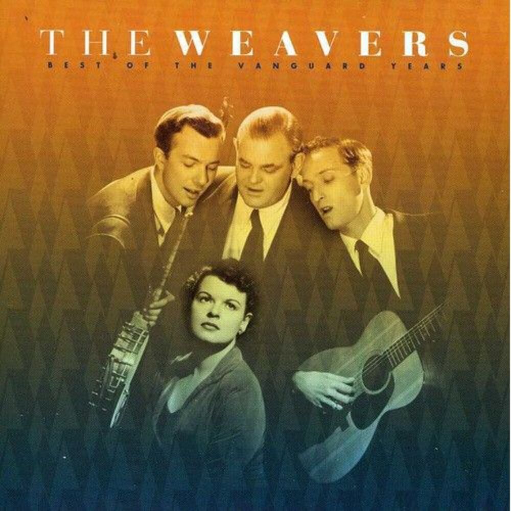 The Weavers - Best of Vanguard Years  CD